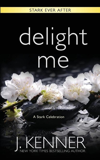 Delight Me, J Kenner - Paperback - 9781949925609