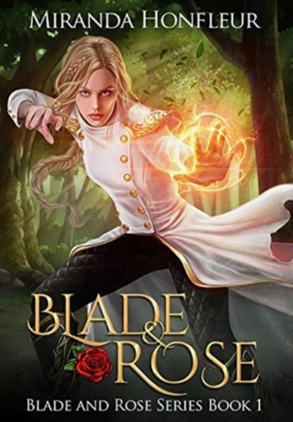 Blade & Rose, Miranda Honfleur - Gebonden - 9781949932102