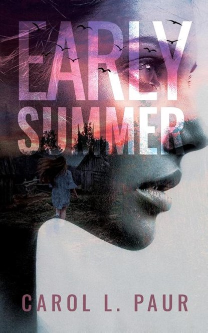 Early Summer, Carol Paur - Paperback - 9781949935424