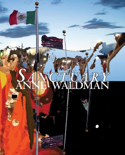 Sanctuary, Anne Waldman - Paperback - 9781949966657