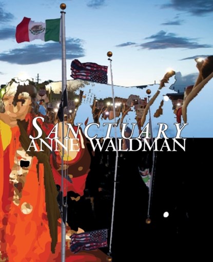 Sanctuary, Anne Waldman - Paperback - 9781949966657