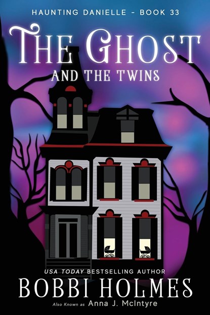 The Ghost and the Twins, Bobbi Holmes ;  Anna J. McIntyre - Paperback - 9781949977769