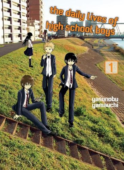 The Daily Lives of High School Boys, volume 1, Yasunobu Yamauchi - Paperback - 9781949980219