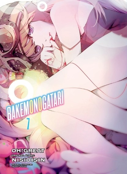 BAKEMONOGATARI (manga), volume 7, Nisioisin ; Oh Great - Paperback - 9781949980691
