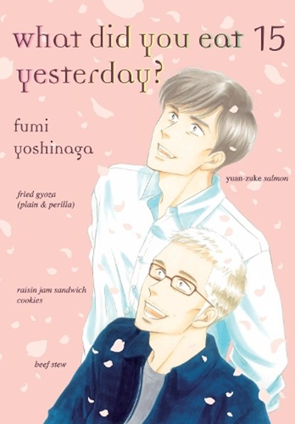 What Did You Eat Yesterday? 15, Fumi Yoshinaga - Paperback - 9781949980769