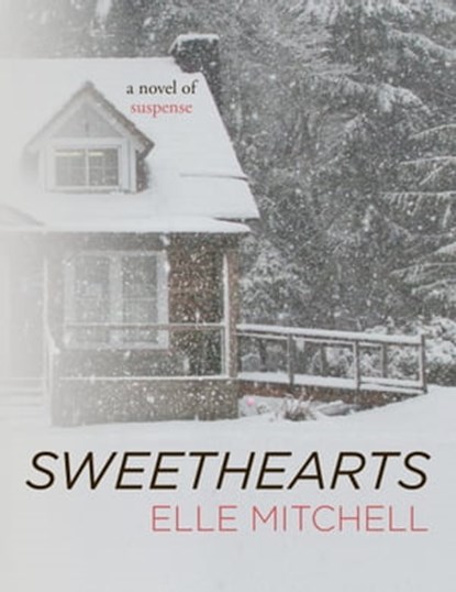 Sweethearts, Elle Mitchell - Ebook - 9781949990027