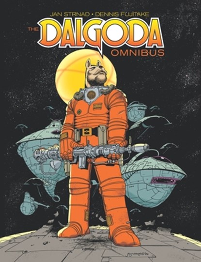 The Dalgoda Omnibus, Dennis Fujitake - Paperback - 9781949996821