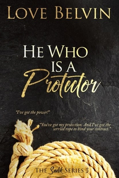 He Who Is a Protector, Love Belvin - Paperback - 9781950014064