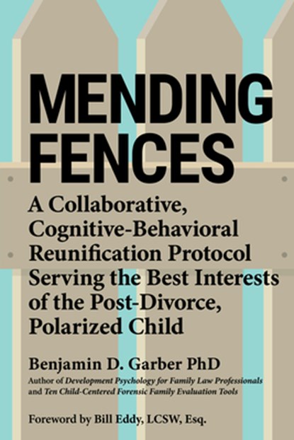 Mending Fences, Benjamin D. Garber - Paperback - 9781950057184
