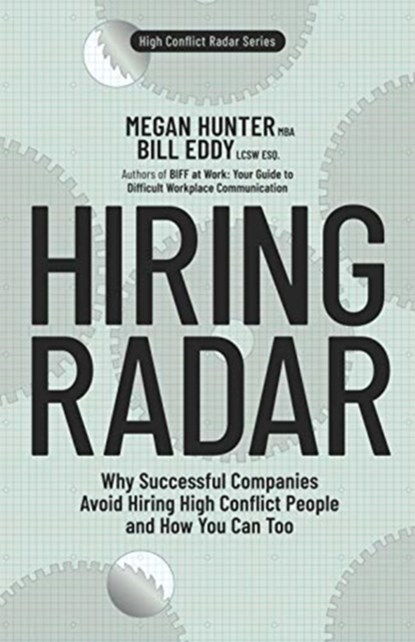 Hiring Radar, Bill Eddy ; Megan Hunter - Paperback - 9781950057290