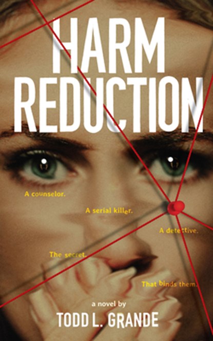 Harm Reduction, Todd Grande - Paperback - 9781950057313