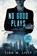 No Good Plays, Lisa M Lilly - Paperback - 9781950061327