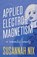 Applied Electromagnetism, Susannah Nix - Paperback - 9781950087020