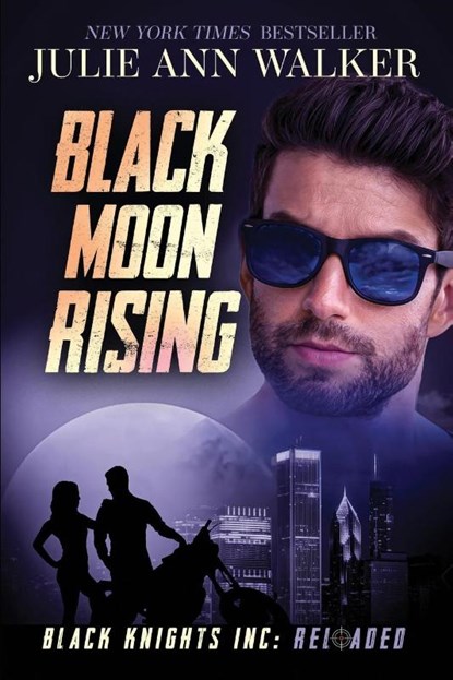 Black Moon Rising, Julie Ann Walker - Paperback - 9781950100200
