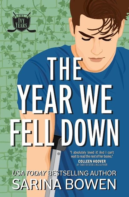 The Year We Fell Down, Sarina Bowen - Paperback - 9781950155446