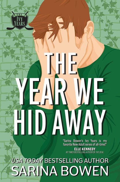 The Year We Hid Away, Sarina Bowen - Paperback - 9781950155453