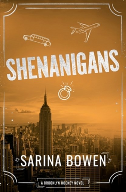 Shenanigans, Sarina Bowen - Paperback - 9781950155897