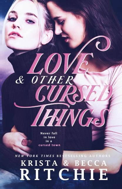 Love & Other Cursed Things, Krista Ritchie ; Becca Ritchie - Paperback - 9781950165353