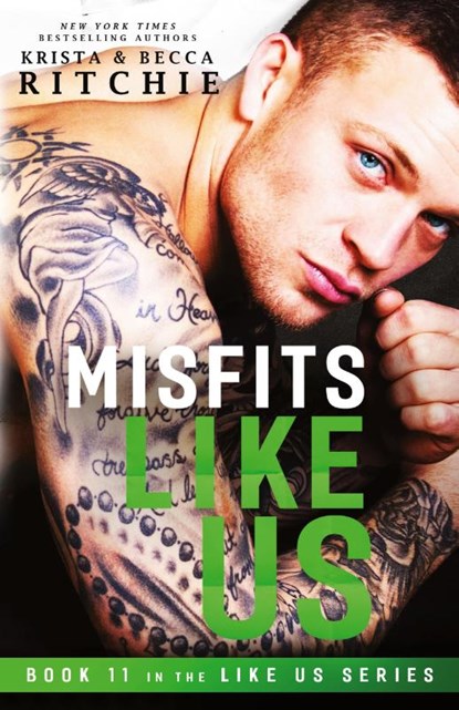 Misfits Like Us (Like Us Series, Krista Ritchie ; Becca Ritchie - Paperback - 9781950165452