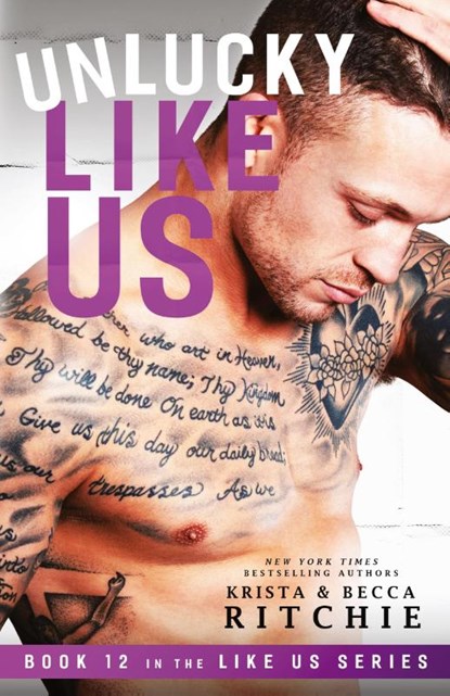 Unlucky Like Us, Krista Ritchie ; Becca Ritchie - Paperback - 9781950165681