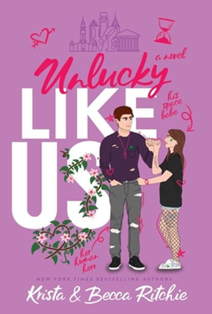 Unlucky Like Us (Special Edition Hardcover), Krista Ritchie ; Becca Ritchie - Gebonden - 9781950165704