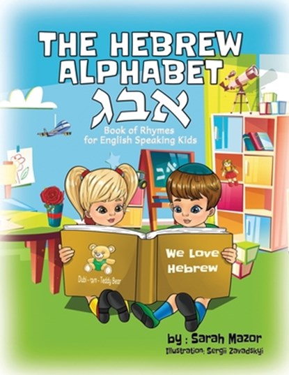 The Hebrew Alphabet Book of Rhymes, Sarah Mazor - Paperback - 9781950170098