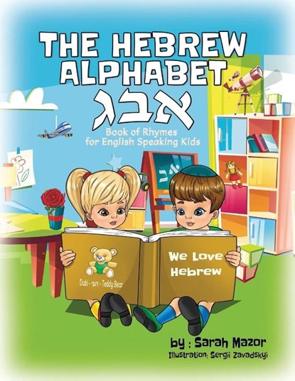 The Hebrew Alphabet Book of Rhymes, Sarah Mazor - Paperback - 9781950170098