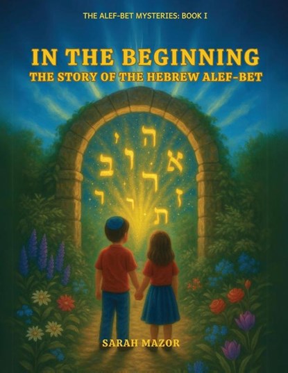 In the Beginning, Sarah Mazor - Paperback - 9781950170753