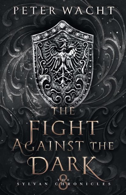 The Fight Against the Dark, Peter Wacht - Paperback - 9781950236145