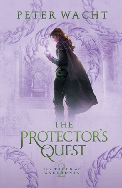 The Protector's Quest, Peter Wacht - Paperback - 9781950236206