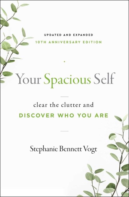 Your Spacious Self, Stephanie Bennett Vogt - Paperback - 9781950253418