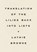 Translating the Lilies Back into Lists, Laynie Browne - Paperback - 9781950268603
