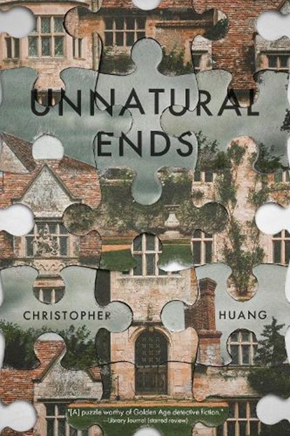 Unnatural Ends, Christopher Huang - Gebonden - 9781950301584