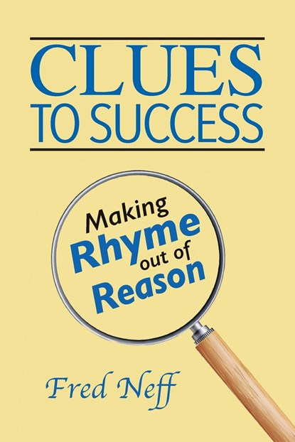 Clues to Success, Fred Neff - Paperback - 9781950323012