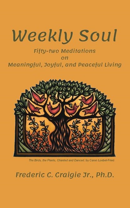 Weekly Soul, Frederic C. Craigie Jr. - Paperback - 9781950328475