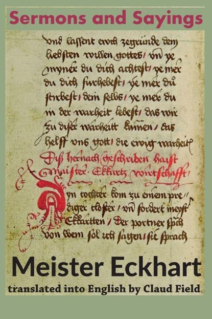 Sermons and Sayings, Meister Eckhart - Paperback - 9781950330010