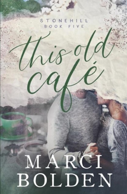 This Old Cafe, Marci Bolden - Paperback - 9781950348121