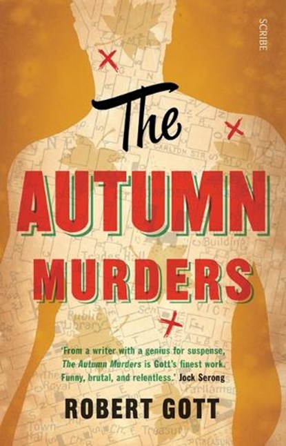 The Autumn Murders, GOTT,  Robert - Paperback - 9781950354184