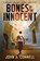 Bones of the Innocent, John A Connell - Paperback - 9781950409020