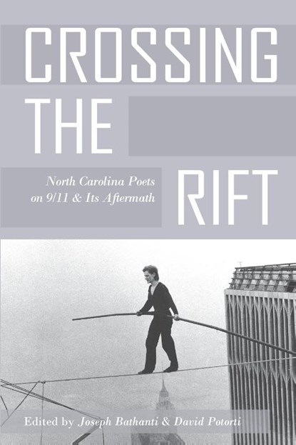 Crossing the Rift, Joseph Bathanti ; David Potorti - Paperback - 9781950413379
