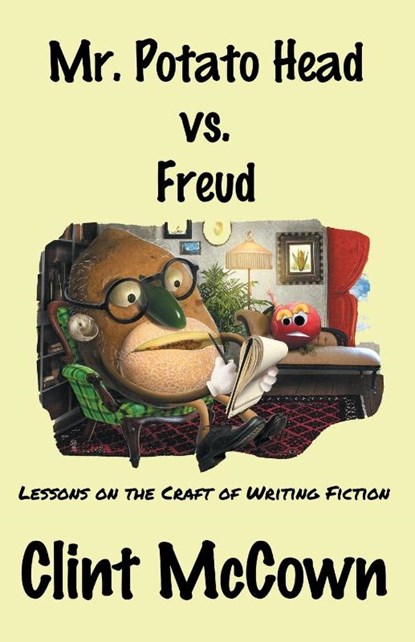 Mr. Potato Head vs. Freud, Clint McCown - Paperback - 9781950413393