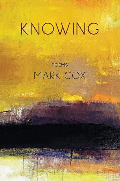 Knowing, Mark Cox - Paperback - 9781950413799