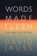 Words Made Flesh, David Jauss - Paperback - 9781950413850