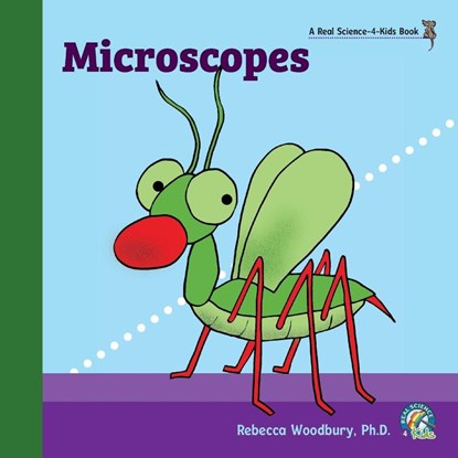 Microscopes, Rebecca Woodbury M Ed - Paperback - 9781950415724