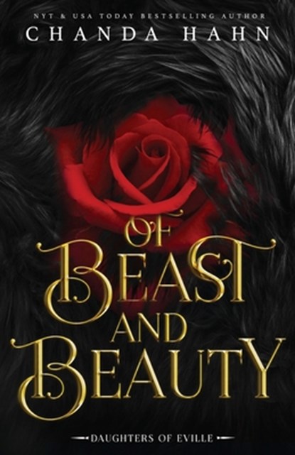 Of Beast and Beauty, Chanda Hahn - Paperback - 9781950440078