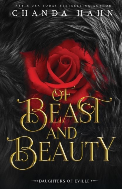 Of Beast and Beauty, Chanda Hahn - Paperback - 9781950440092