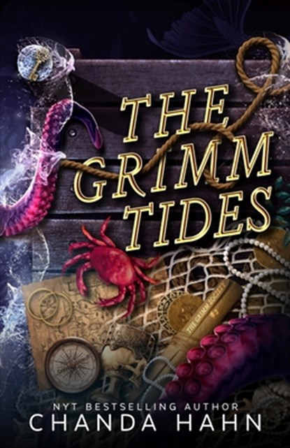 The Grimm Tides: The Grimm Society 2, Chanda Hahn - Paperback - 9781950440450