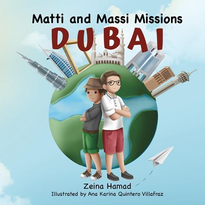 Matti and Massi Missions Dubai, Zeina Hamad - Paperback - 9781950484171