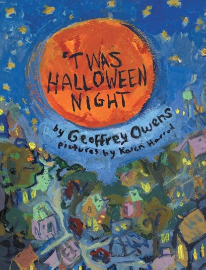 'Twas Halloween Night, Geoffrey Owens - Gebonden - 9781950495900