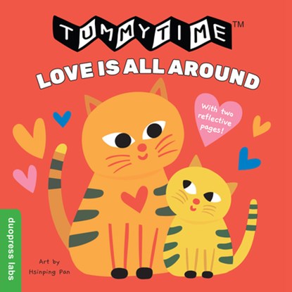 TummyTime (R): Love Is All Around, duopress labs - Gebonden - 9781950500321